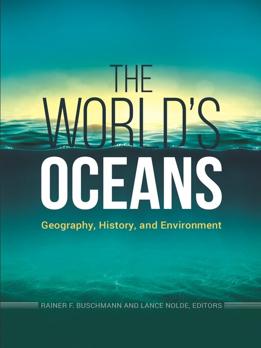Title details for The World's Oceans by Rainer F. Buschmann - Available